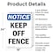 Signmission Keep Off Fence, 18 in W x Rectangle, Aluminum OS-2PACK-NS-A-1824-V-13821 - alternate 2